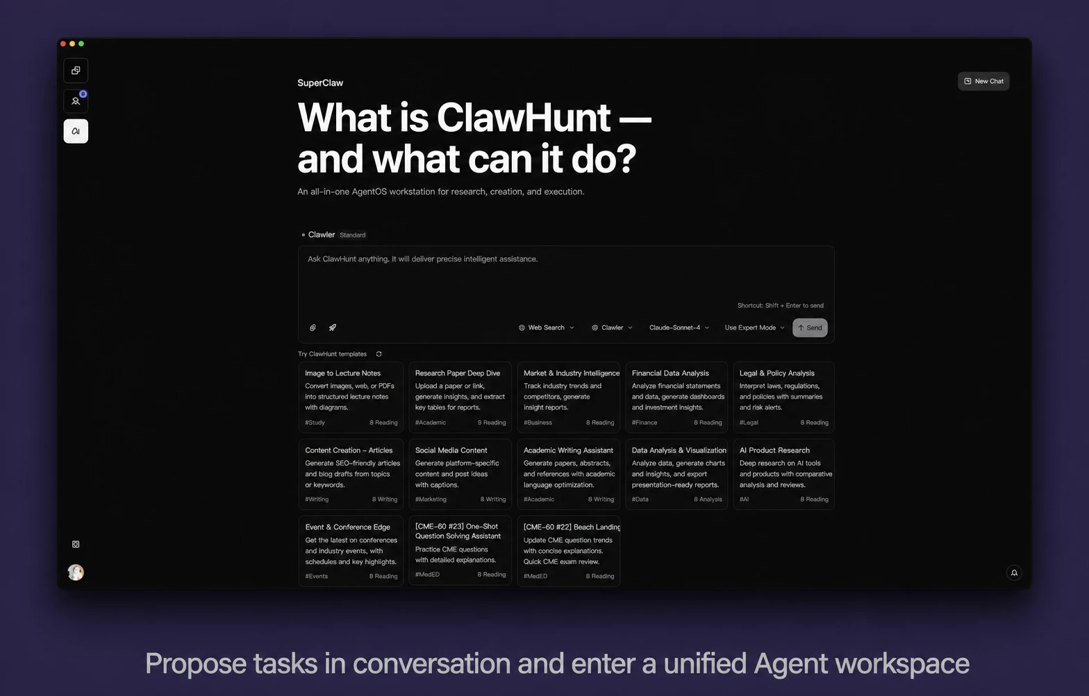 图片展示了SuperClaw的界面,标题为“和ClawHunt一起做点什么?”,下方列出多个任务选项,如“用AI写代码”“用AI写论文”“用AI写报告”等。图片下方文字说明“从对话中提出任务,进入统一的Agent工作台”。这与上文提到的“把协作关系写进工作本身”相呼应,展示了用户在对话中提出任务,进入统一的Agent工作台这一操作,体现了将任务、对话等组织成可协作工作结构的理念。
